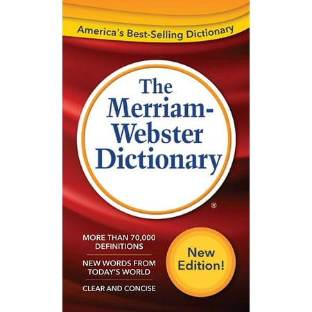 The Merriam-Webster Dictionary New Edition 2016 (The Best Of Max Webster)