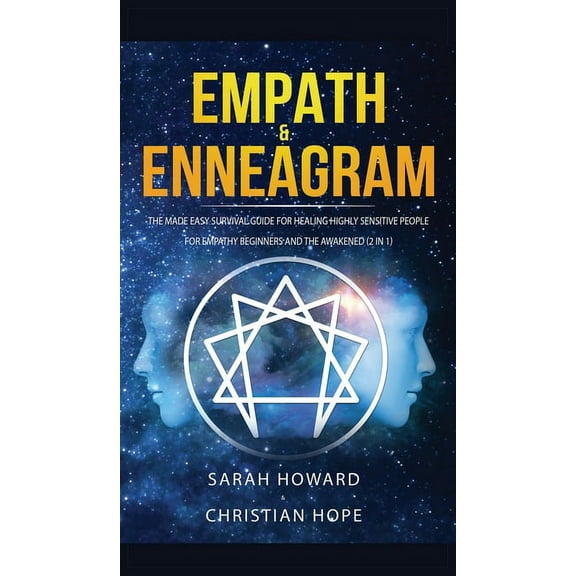 Empath & Enneagram: The made easy survival guide for healing highly sensitive people - For empathy beginners and the, (Hardcover)