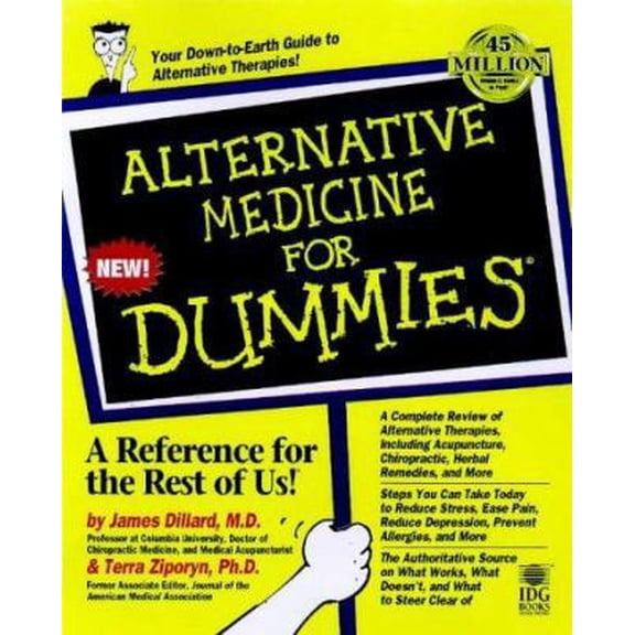 Pre-Owned Alternative Medicine for Dummies (For Dummies Series) (Paperback) 0764551094 9780764551093