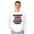 thumbnail image 3 of Grandpa Jokes Maximum Power Funny Men's Big & Tall Crewneck Sweatshirt Brisco Brands 2X, 3 of 5