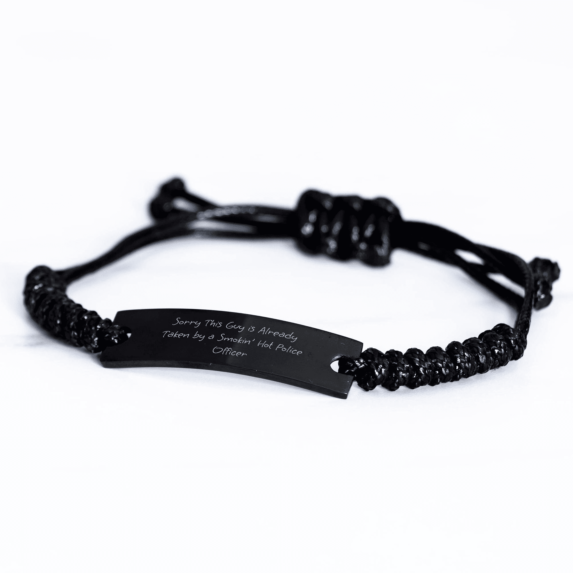 Sorry This Guy Is Already Taken By A Smokin' Hot Police Officer, Gift for Police Officer, Rope Bracelet for Mother's Day, Gifts from Men, Gifts for Police Officer