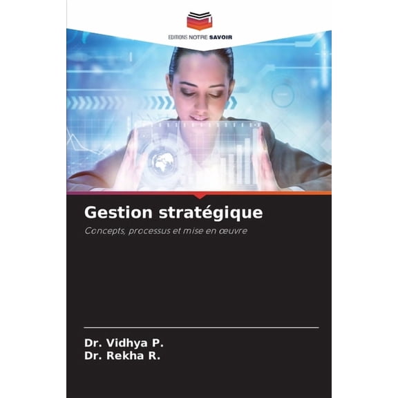 Gestion stratégique, (Paperback)