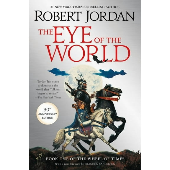 Wheel of Time The Eye of the World: Book One of the Wheel of Time, Book 1, (Hardcover)