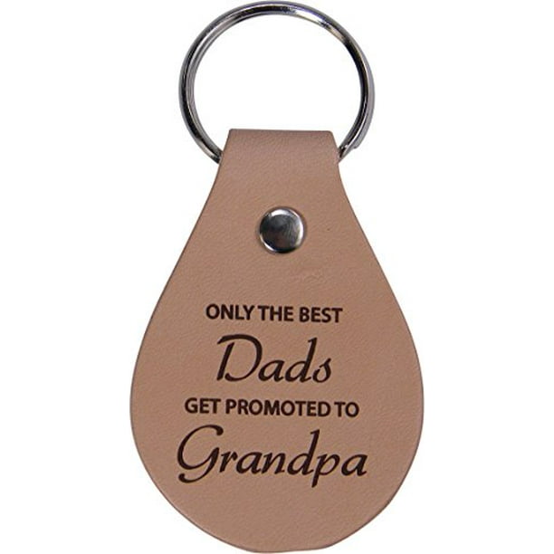Download Customgiftsnow Only The Best Dads Get Promoted To Grandpa Leather Key Chain Great Gift For Father S Day Birthday Or Christmas Gift For Dad Grandpa Grandfather Papa Husband Walmart Com Walmart Com
