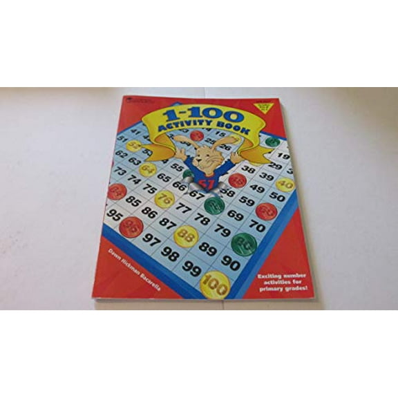 Pre-Owned 1-100 Activity Book: Activities and Worksheets for the Hundred Board, Grades Prek-2 (Paperback) 1569119228 9781569119228