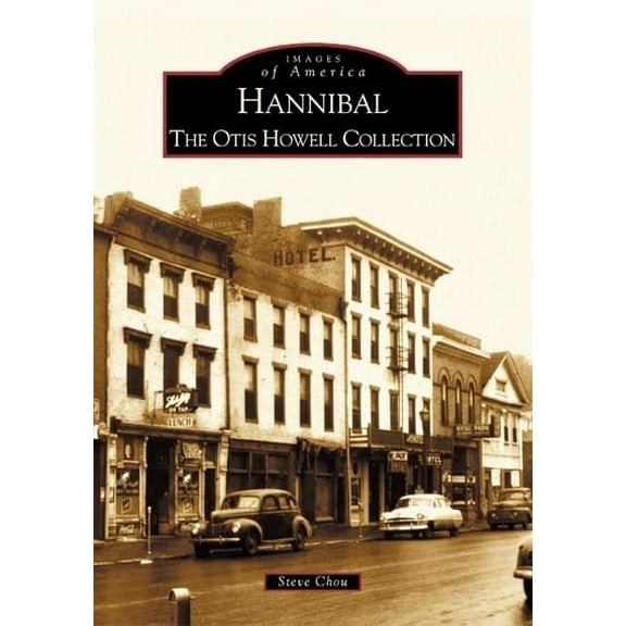 Pre-Owned Hannibal: The Otis Howell Collection (Paperback 9780738532431) by Steve Chou
