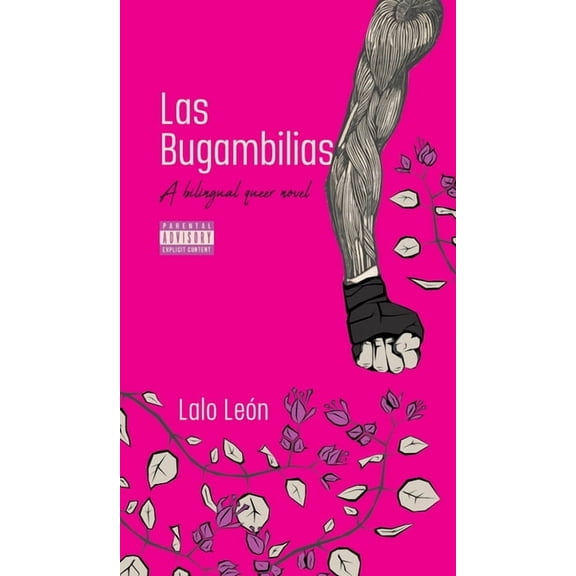 Las Bugambilias - A bilingual queer novel, (Hardcover)