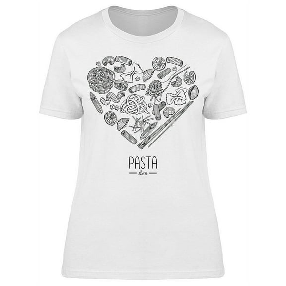 Pasta In Heart Shape T-Shirt Women -Image by Shutterstock, Female XX-Large