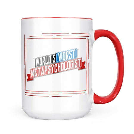 

Neonblond Funny Worlds worst Metapsychologist Mug gift for Coffee Tea lovers