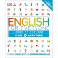 thumbnail image 2 of Pre-Owned DK English for Everyone English for Everyone: Nivel 4: Avanzado, Libro de Estudio: Curso Completo de Autoaprendizaje, (Paperback), 2 of 2