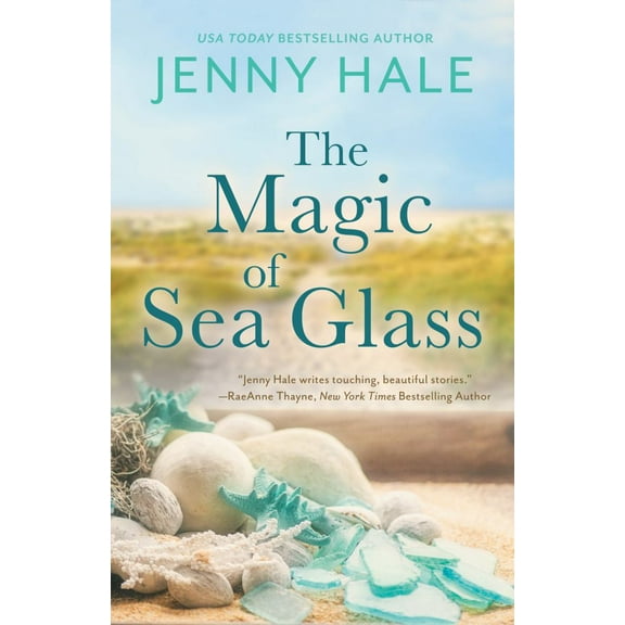 Jenny Hale: The Magic of Sea Glass: A Dazzlingly Heartwarming Summer Romance (Paperback)