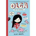 thumbnail image 1 of Pre-Owned Olga: Out of Control! (Hardcover) 006235132X 9780062351326, 1 of 1
