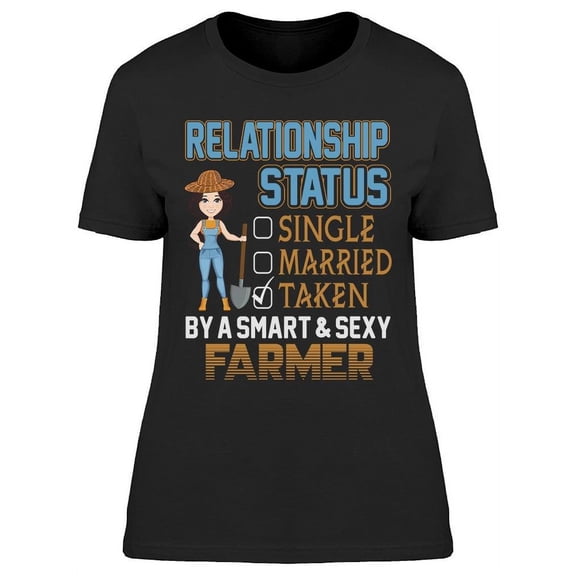 Taken By A Smart Farmer  T-Shirt Women -Image by Shutterstock Women T-Shirt, Female Small