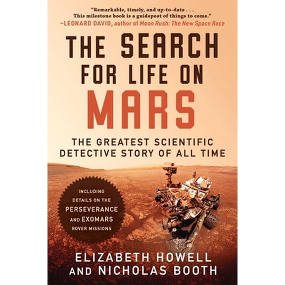 Pre-Owned The Search for Life on Mars: The Greatest Scientific Detective Story of All Time (Paperback) 1950994295 9781950994298