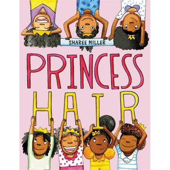 Pre-Owned Princess Hair (Hardcover) 0316562610 9780316562614