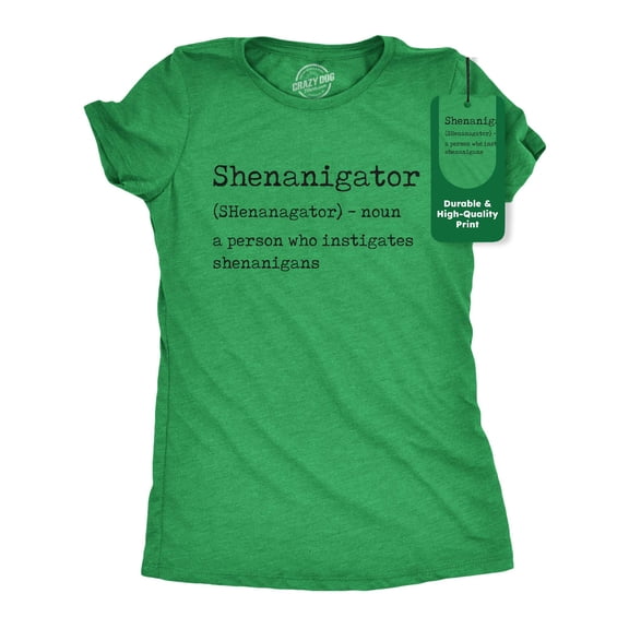 Womens Shenanigator T Shirt Funny St Patricks Day Party Parade Graphic Novelty Tee Womens Graphic Tees