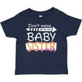 thumbnail image 3 of Inktastic Don't Mess with my Baby Sister Boys or Girls Baby T-Shirt, 3 of 5