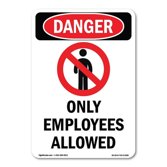 OSHA Danger Sign -  Only Employees Allowed | Plastic Sign | Protect Your Business, Construction Site, Warehouse & Shop Area |  Made in The USA