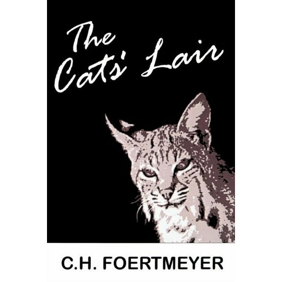 The Cats' Lair (Paperback)
