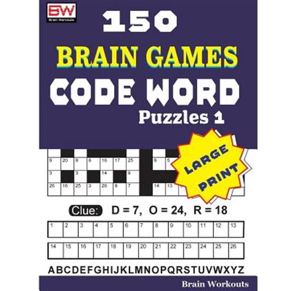 Pre-Owned 150 Brain Games - Code Word Puzzles: 150 Brain Games - CODE ...