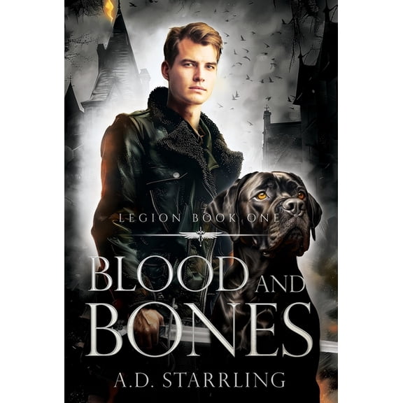 Legion Blood and Bones, Book 1, (Hardcover)