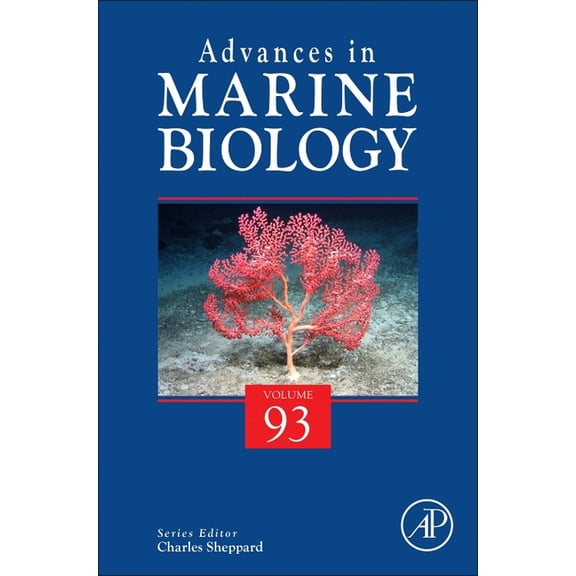 Advances in Marine Biology Advances in Marine Biology: Volume 93, Book 93, (Hardcover)