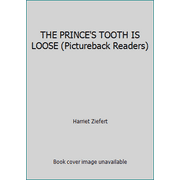 The Prince's Tooth Is Loose, Used [Paperback]