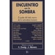 thumbnail image 1 of Encuentro CON la sombra KAIROS CONNIE ZWEIG, 1 of 2