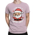 thumbnail image 2 of Santa on the Nice List Men's T-shirt, 2 of 3