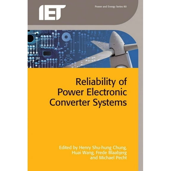 Energy Engineering: Reliability of Power Electronic Converter Systems (Hardcover)