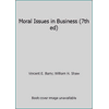 Moral Issues in Business, Used [Paperback]