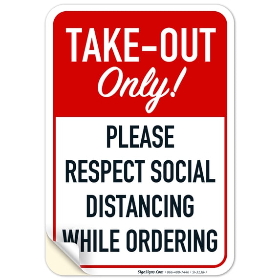 Take Out Only Please Respect Social Distancing While Ordering Sign, 10x7 Vinyl Sticker