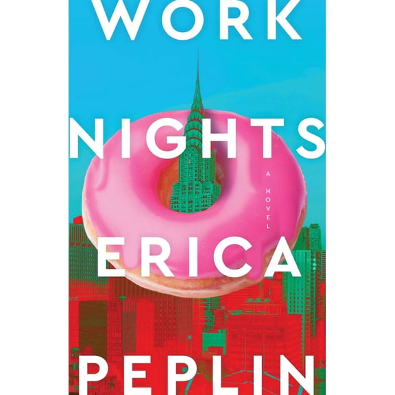 Pre-Owned Work Nights (Hardcover) 1668050870 9781668050873