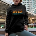 thumbnail image 2 of Dog Dad, Dog Parent, Lover or Owner Dads Themed, Groovy Retro Wavy Text Merch Gift, Black Hooded Sweatshirt or Hoodie, Small, 2 of 5