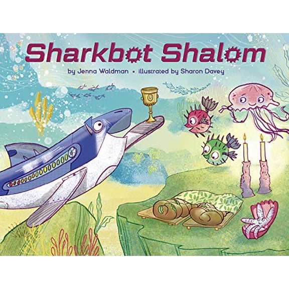 Sharkbot Shalom (Hardcover)
