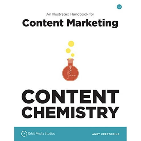 Pre-Owned Content Chemistry: An Illustrated Handbook for Content Marketing Paperback