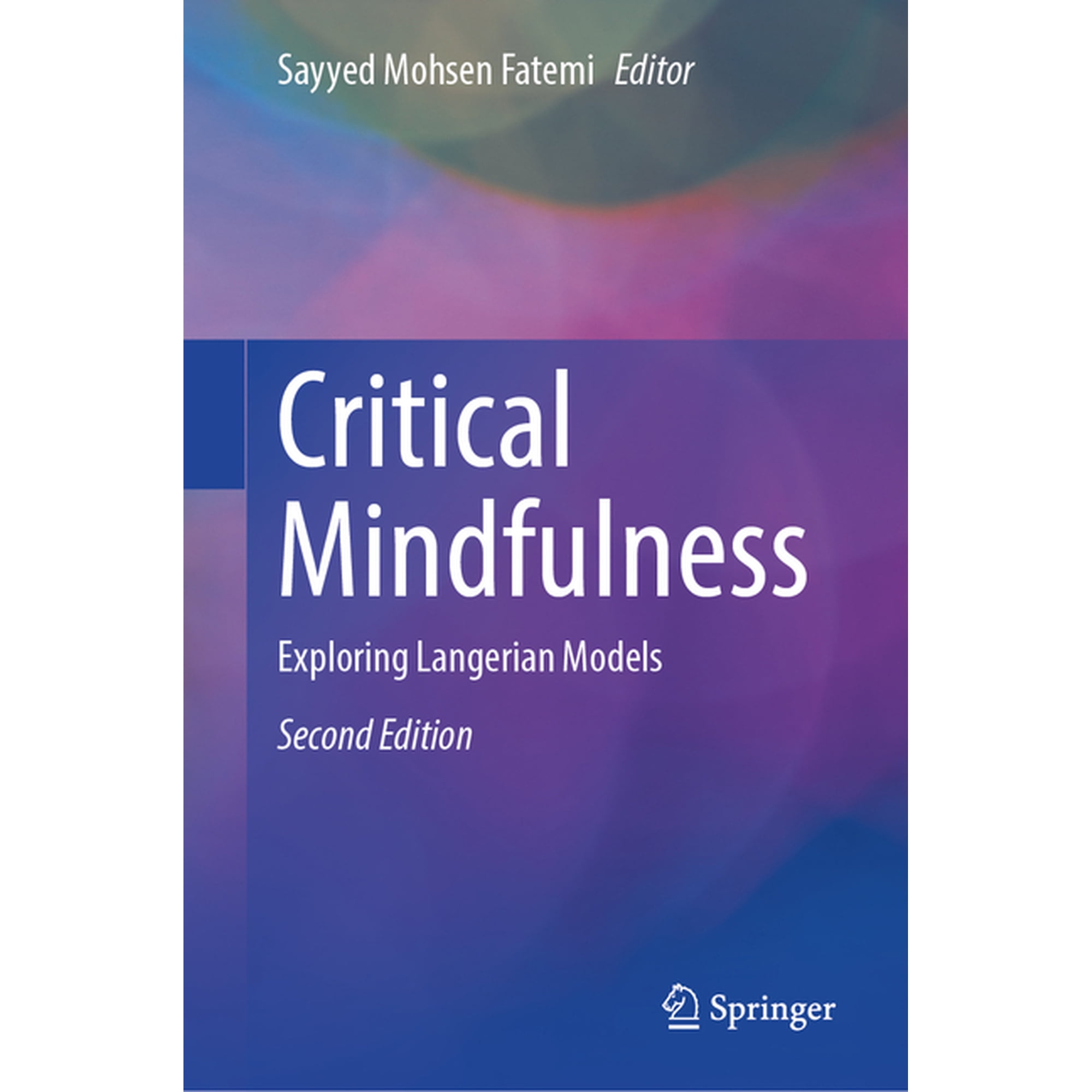 Critical Mindfulness: Exploring Langerian Models (Hardcover)