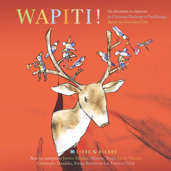Wapiti!, (Hardcover)