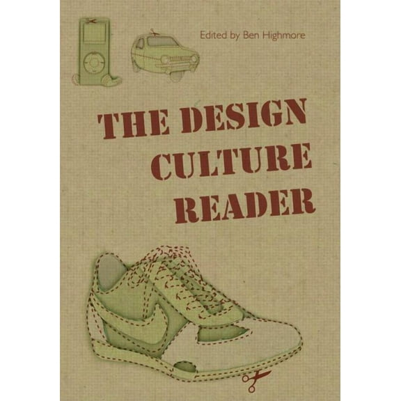 The Design Culture Reader, (Paperback)