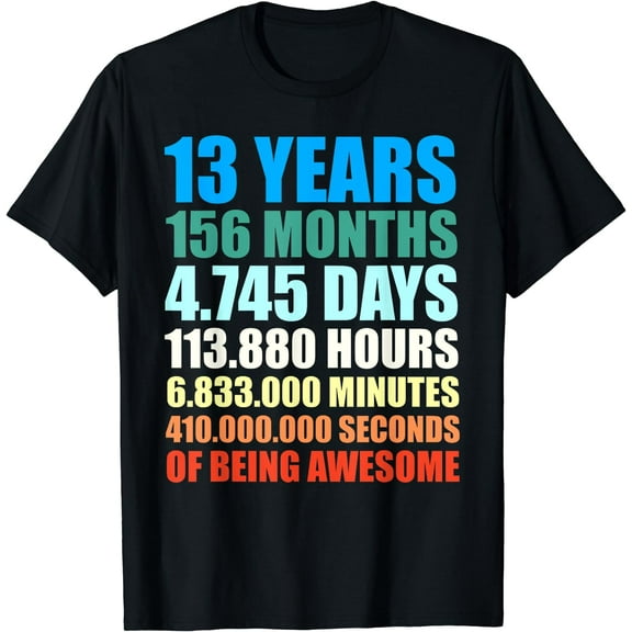 13th Birthday Gift Boy 13 Years Being Awesome T-Shirt