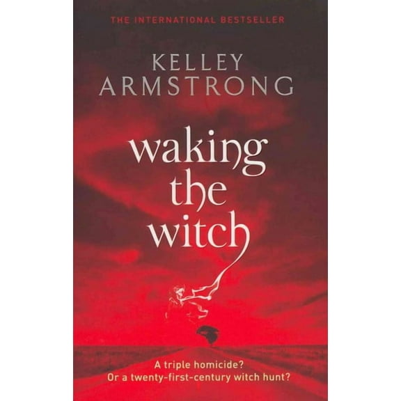 Waking the Witch : Number 11 in Series