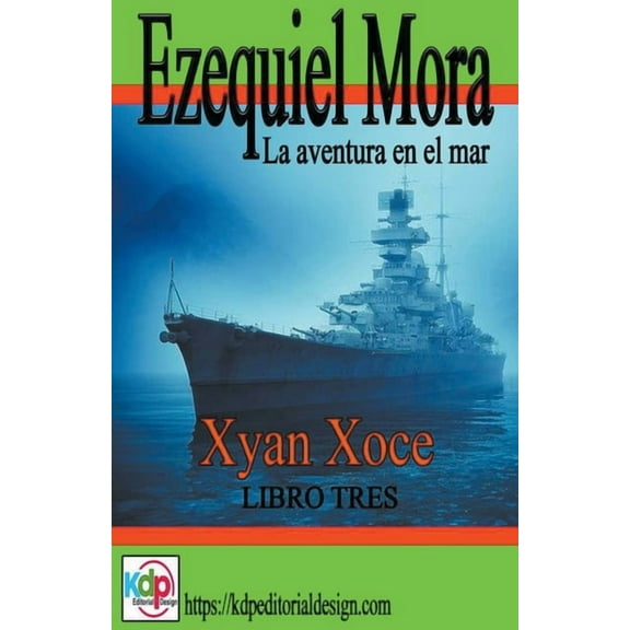 Aventuras Y Riesgo Ezequiel Mora la aventura en el mar, Book 3, (Paperback)
