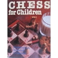 thumbnail image 1 of Pre-Owned Chess for Children (Hardcover) 0806904526 9780806904528, 1 of 1