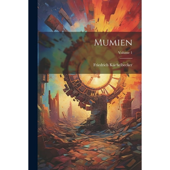 Mumien; Volume 1 (Paperback)