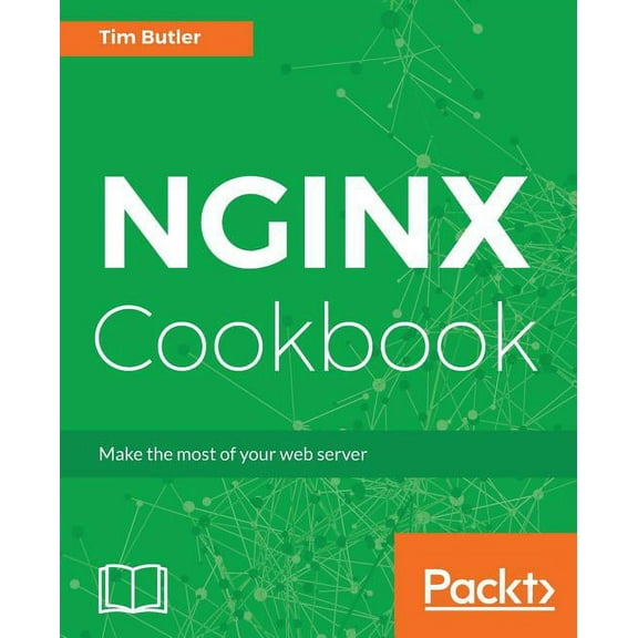 NGINX Cookbook, (Paperback)