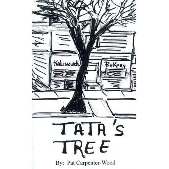 Tata's Tree: A Memoir of Life in the Back of the Yards