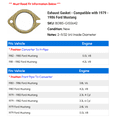 thumbnail image 2 of Exhaust Gasket - Compatible with 1979 - 1986 Ford Mustang 1980 1981 1982 1983 1984 1985, 2 of 2