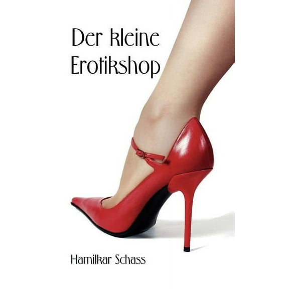 Der kleine Erotikshop (Paperback)