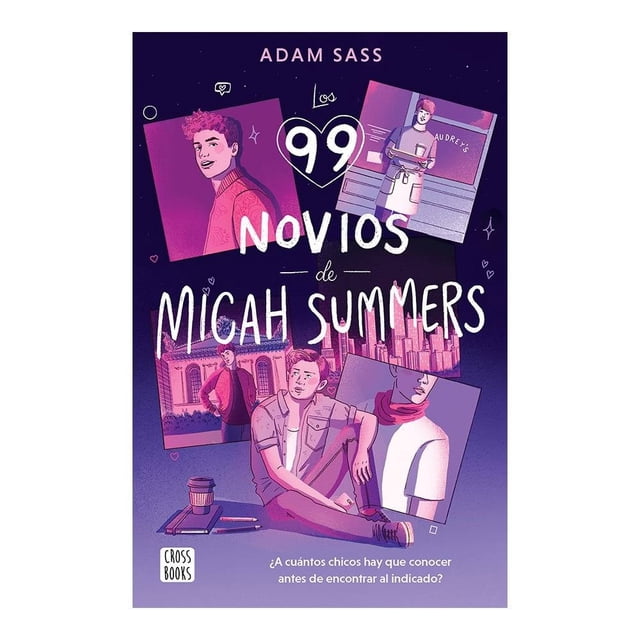 Los 99 Novios de Micah Summers Crossbooks Adam Sass