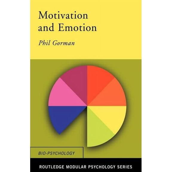 Routledge Modular Psychology Motivation and Emotion, (Paperback)